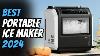 5 Best Portable Ice Maker 2024 Watch This Before You Buy One